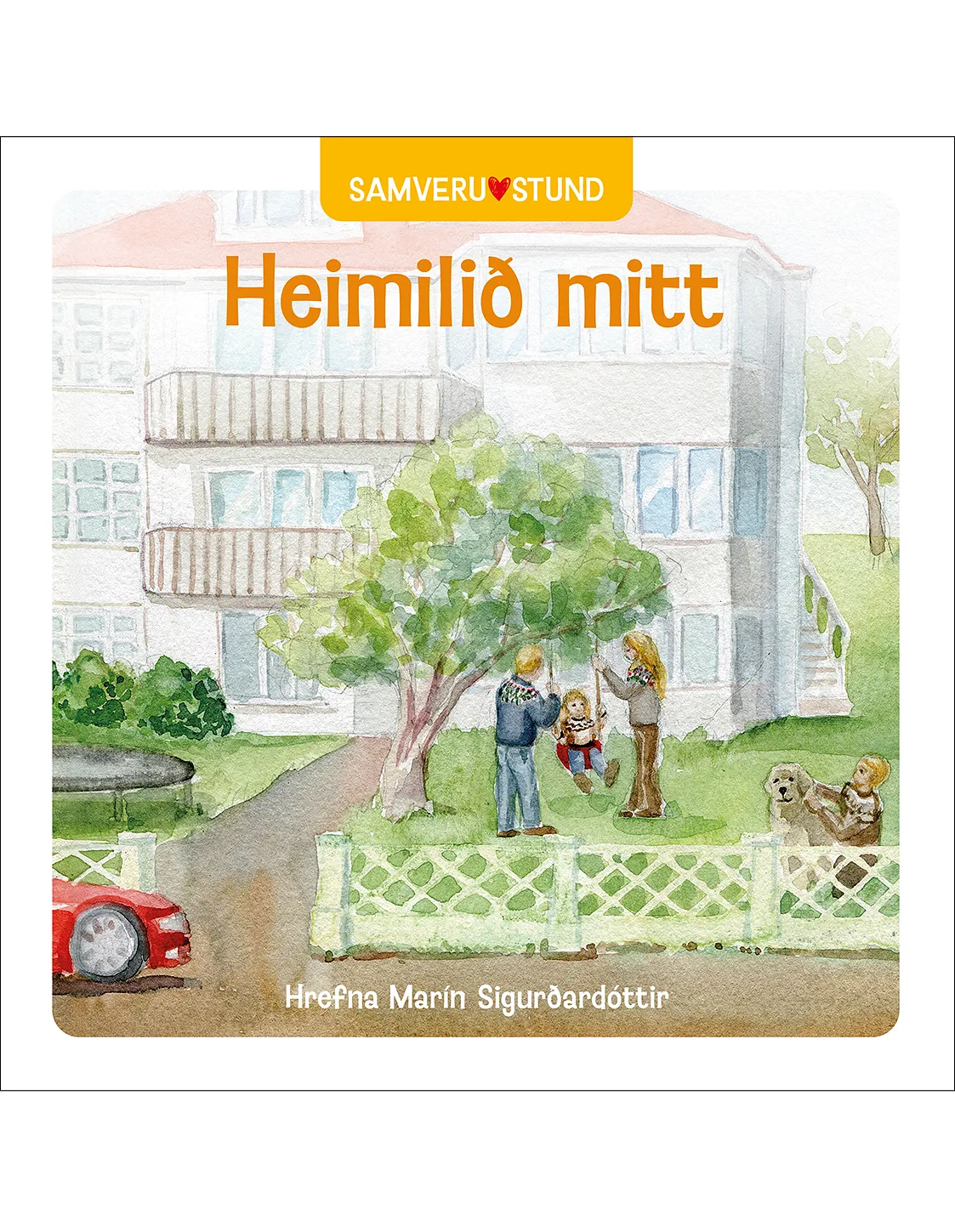 Bókakápa: Samverustund - Heimilið mitt