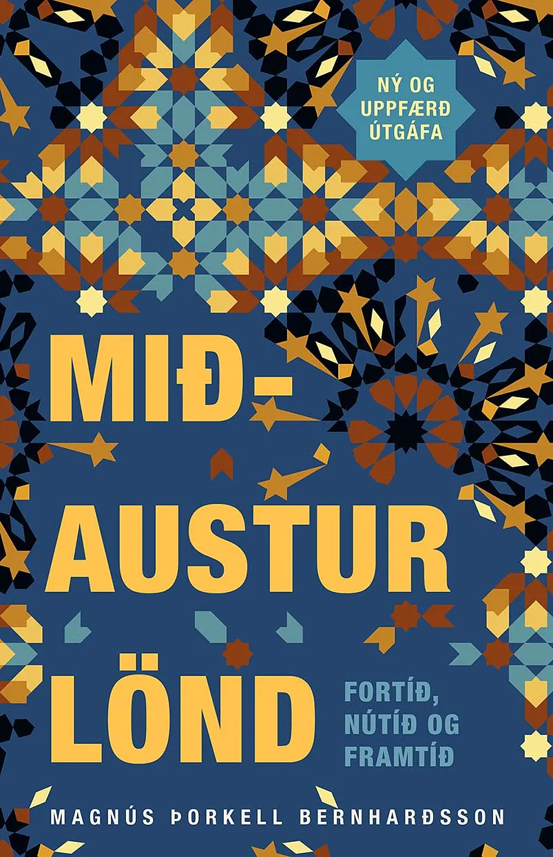 Bókakápa: Mið-Austurlönd Fortíð, nútíð og framtíð – uppfærð útgáfa