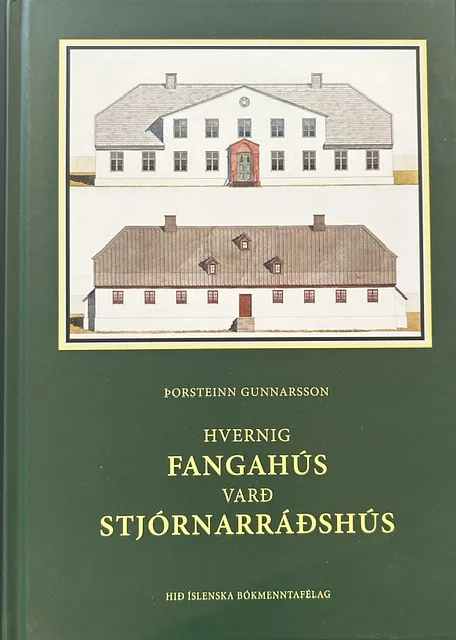 Bókakápa: Hvernig fangahús varð stjórnarráðshús