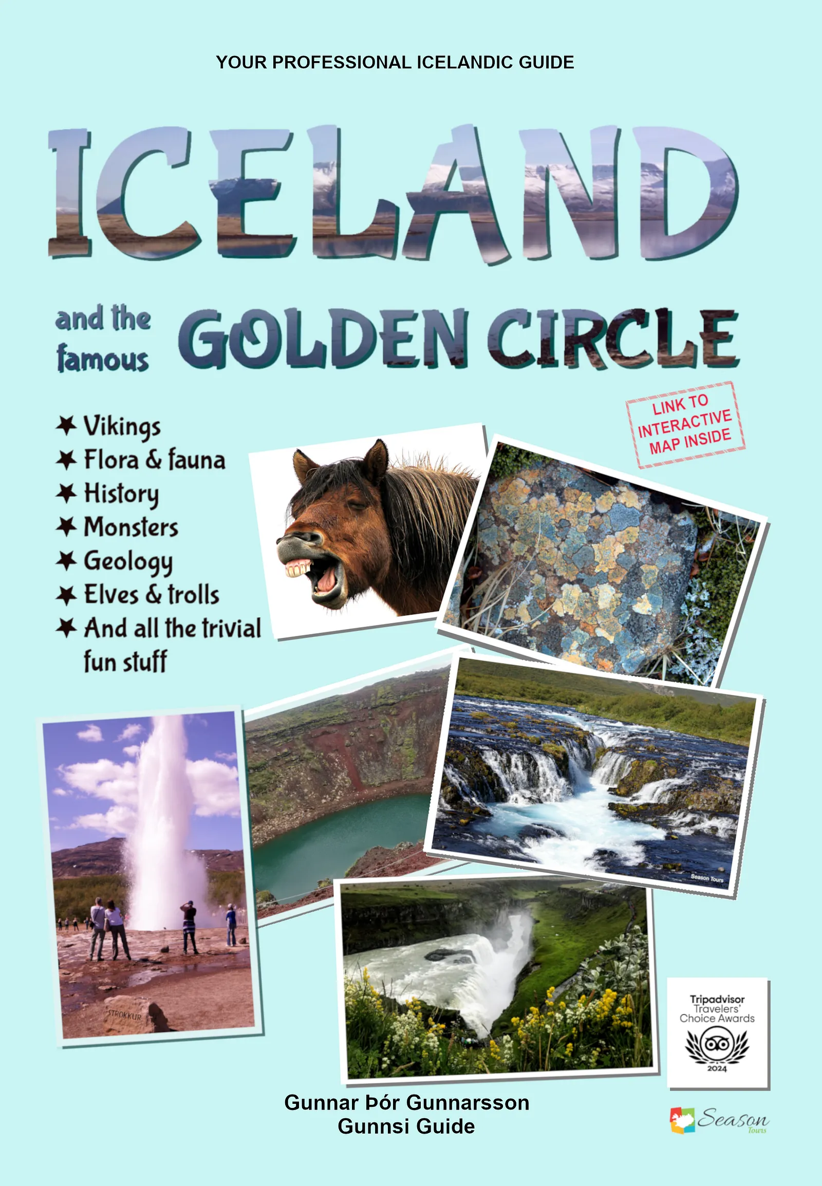 Bókakápa: Your professional Icelandic guide Iceland and the Famous Golden Circle