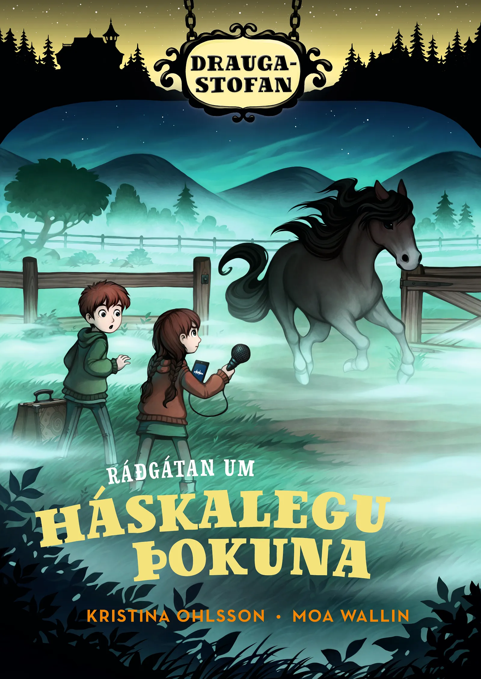 Bókakápa: Ráðgátan um háskalegu þokuna Draugastofan 3