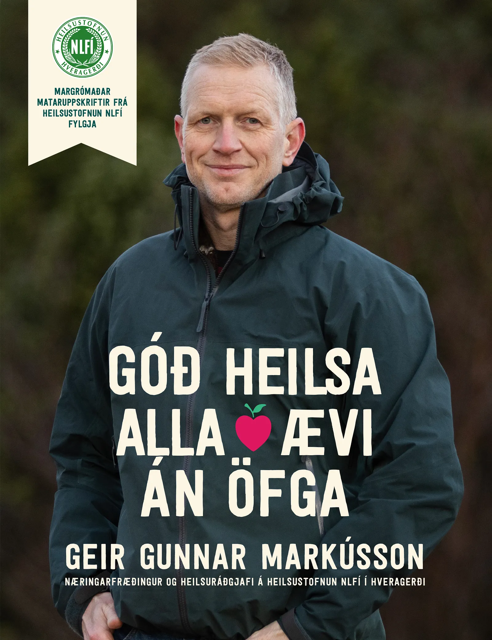 Bókakápa: Góð heilsa alla ævi án öfga