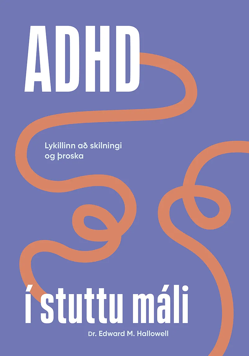 Bókakápa: ADHD í stuttu máli  Lykillinn að skilningi og þroska