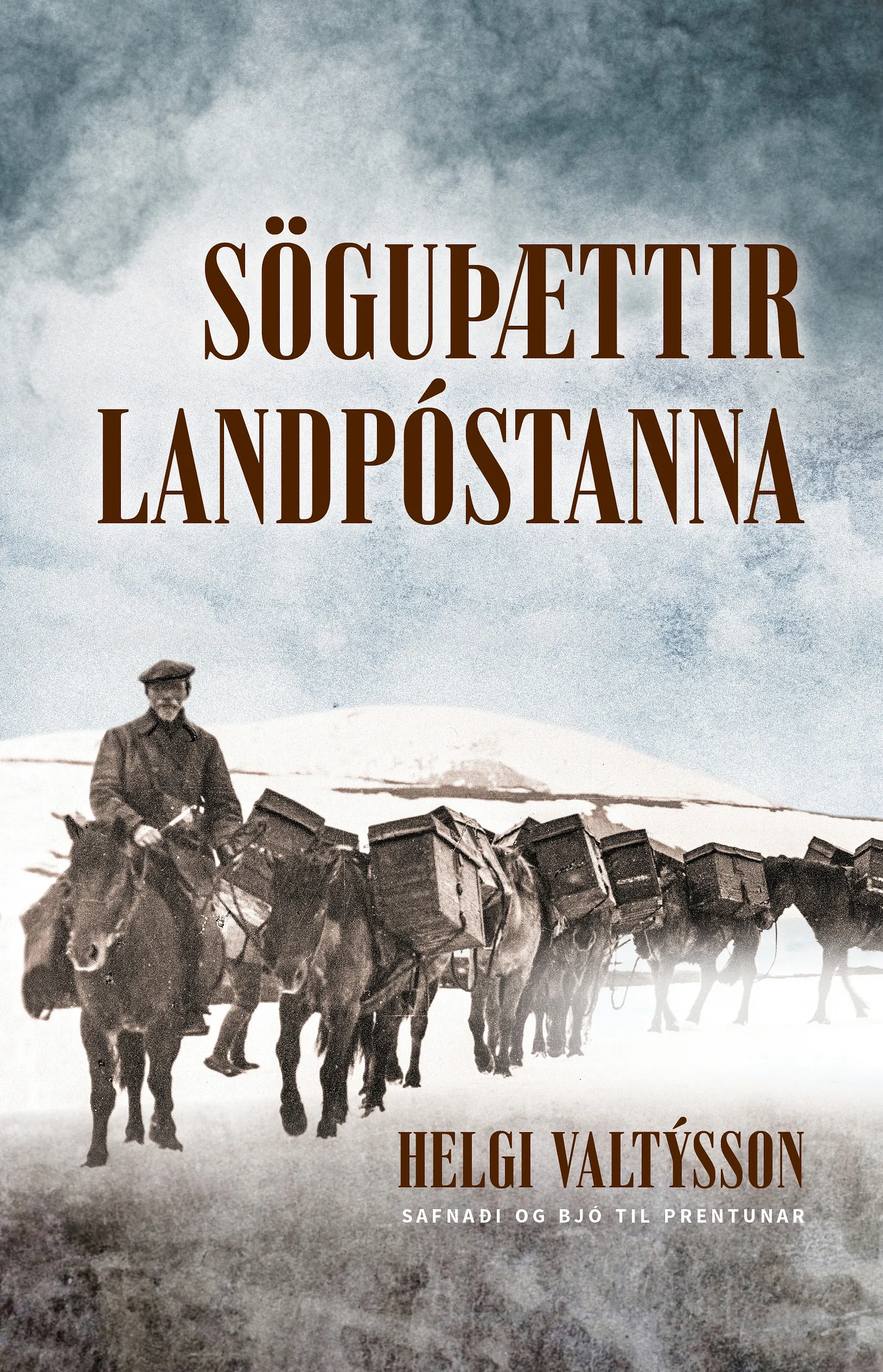 Bókakápa: Söguþættir landpóstanna