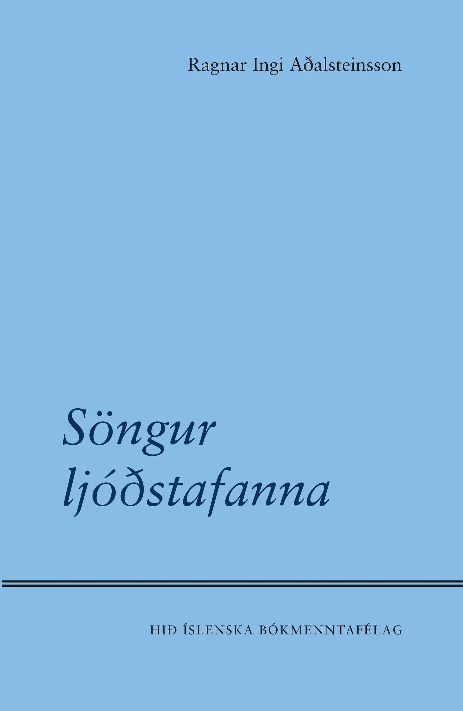 Bókakápa: Söngur ljóðstafanna