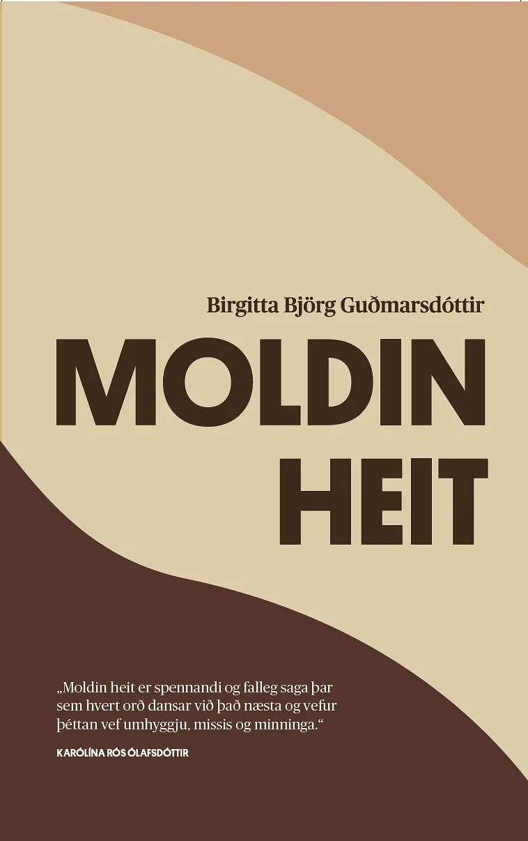 Bókakápa: Moldin heit