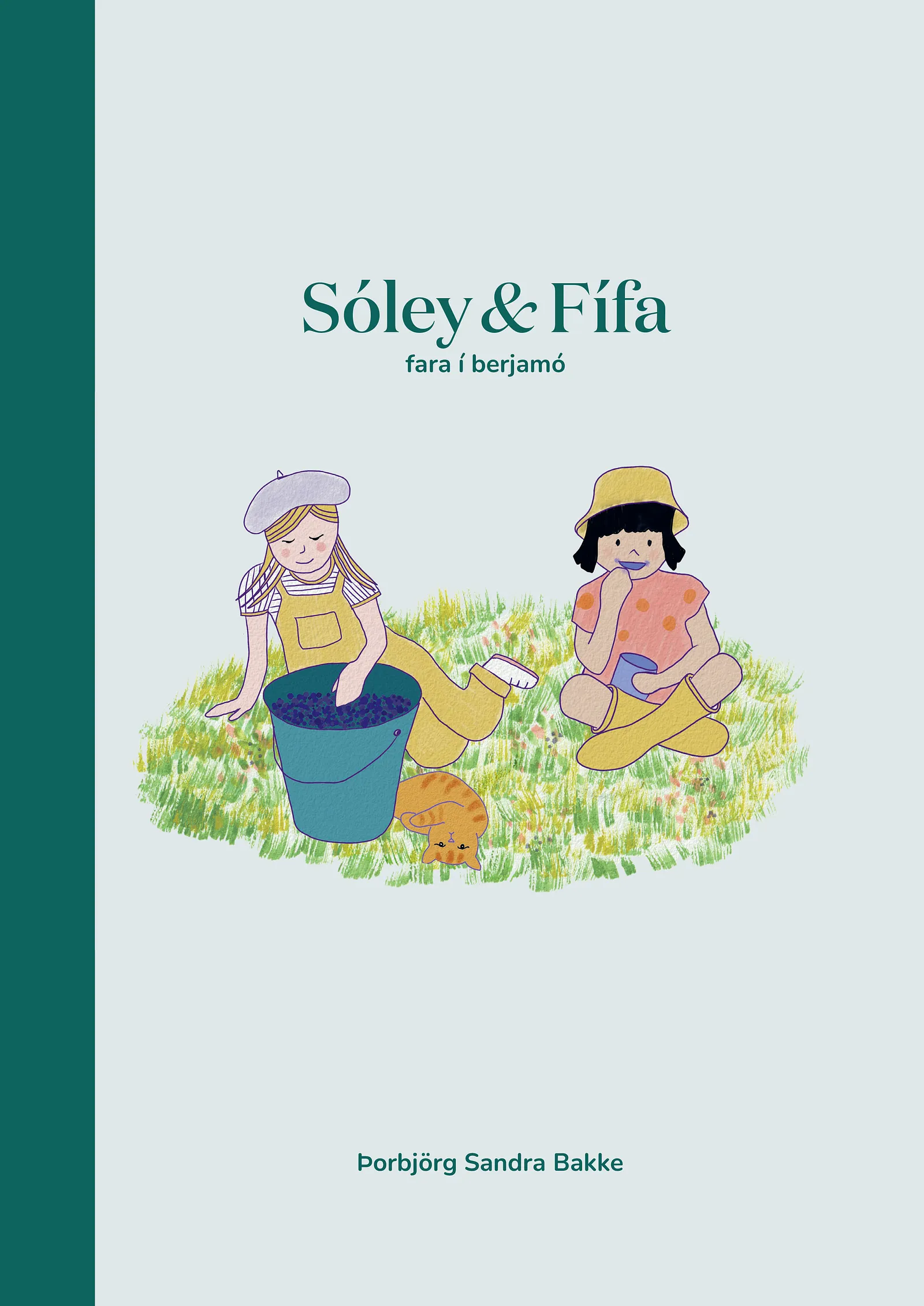 Bókakápa: Sóley og Fífa fara í berjamó