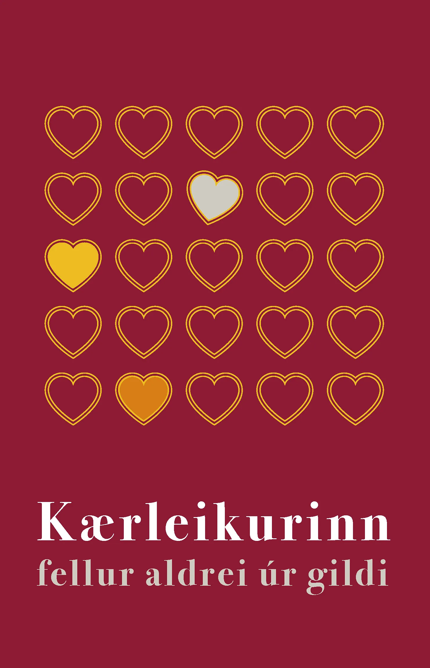 Bókakápa: Kærleikurinn fellur aldrei úr gildi