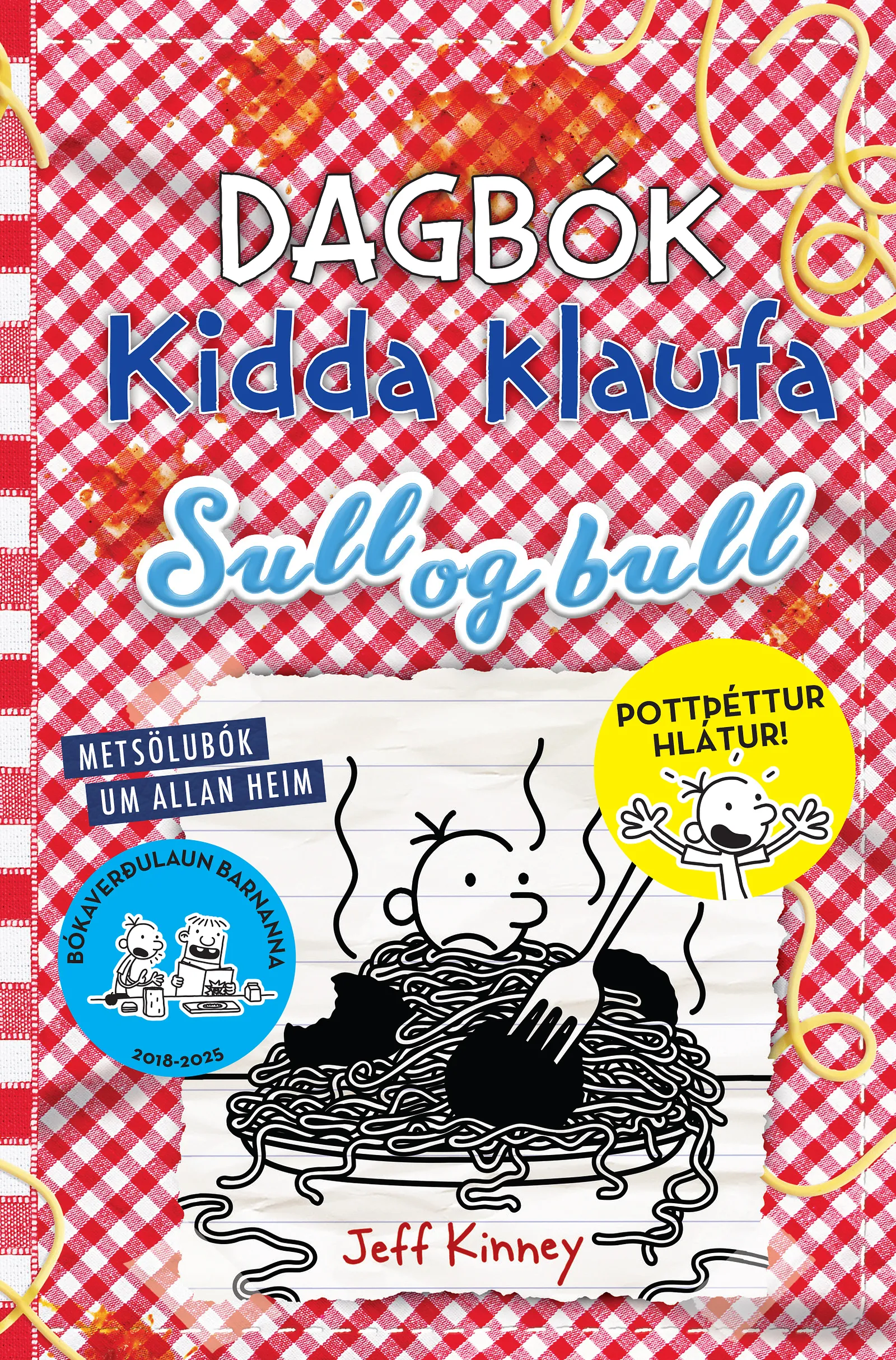 Bókakápa: Dagbók Kidda klaufa 19 Sull og bull