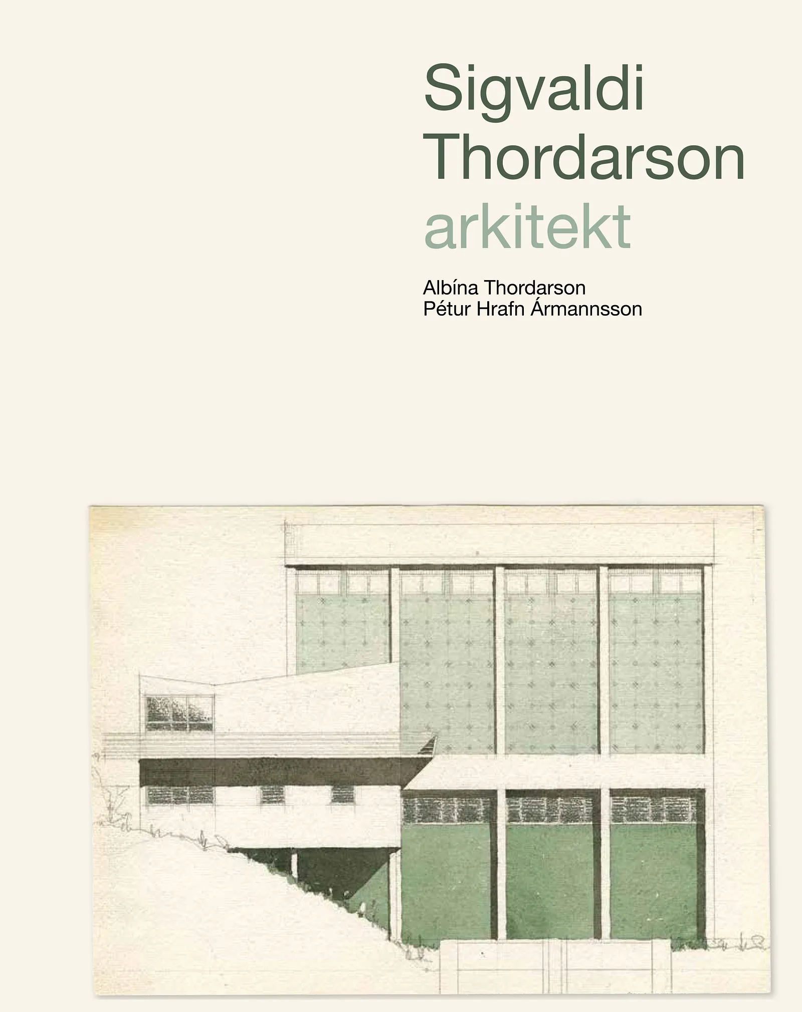 Bókakápa: Sigvaldi Thordarson arkitekt