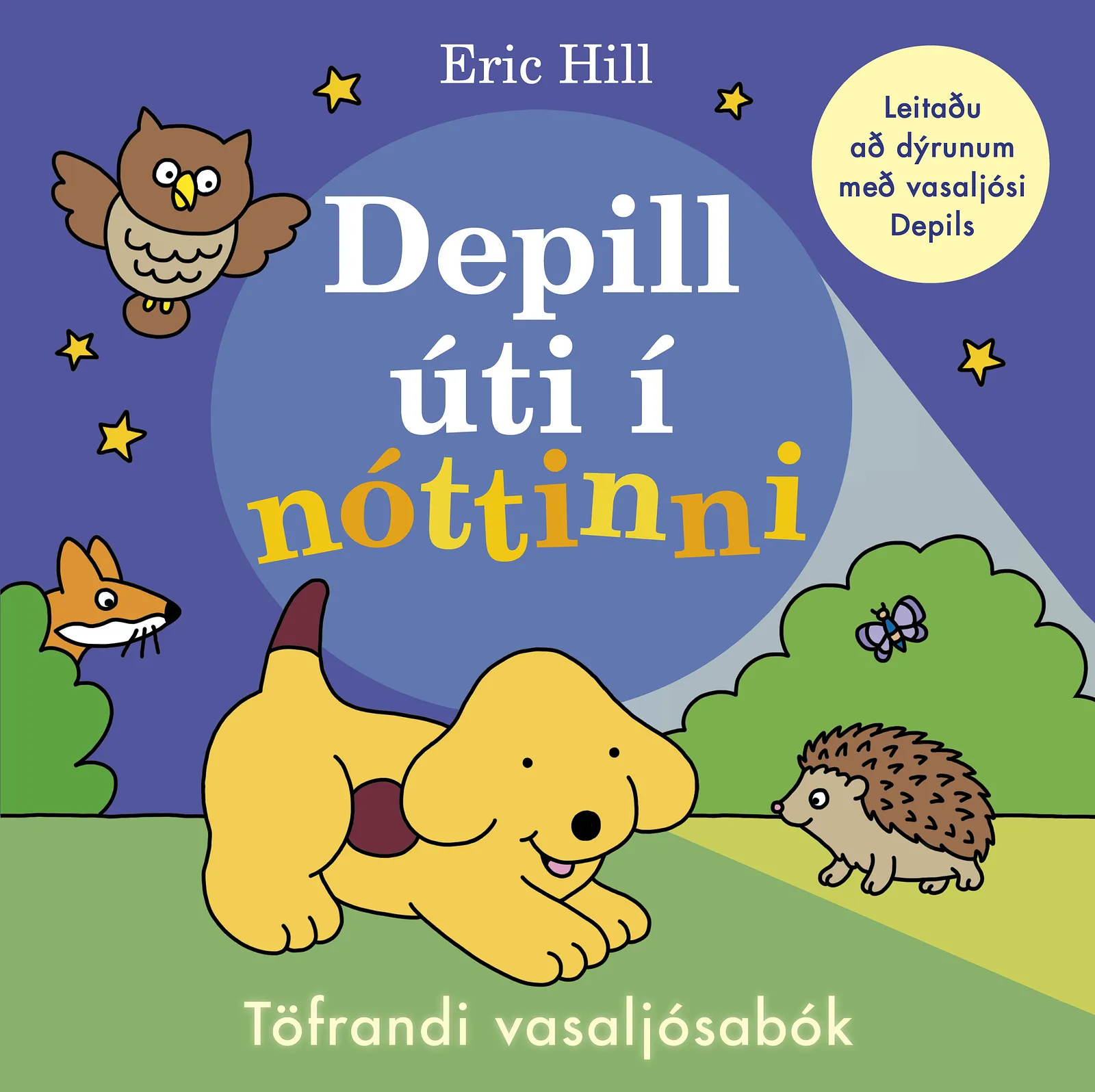 Bókakápa: Depill úti í nóttinni Töfrandi vasaljósabók!