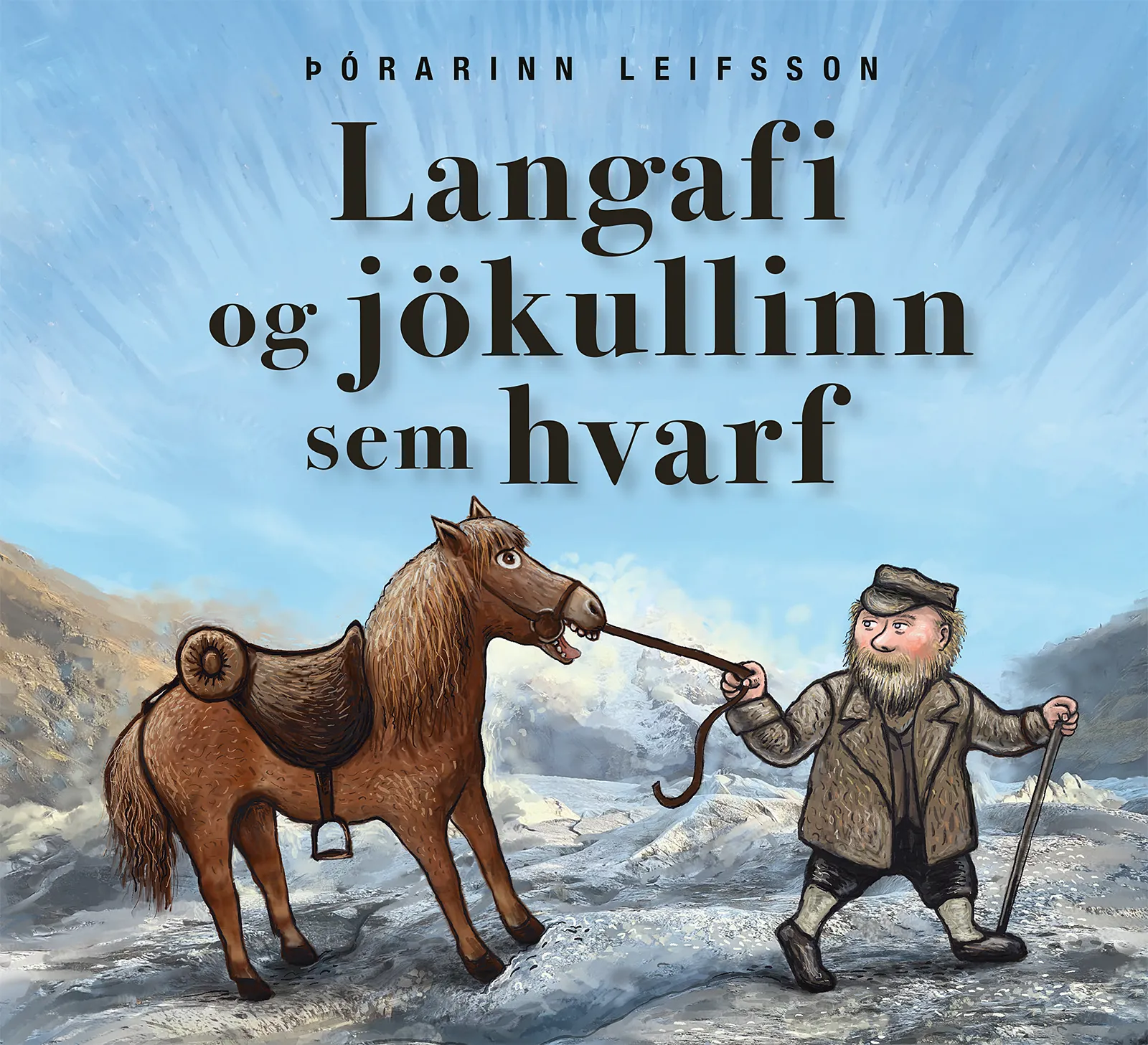 Bókakápa: Langafi og jökullinn sem hvarf Bók handa börnum og ferðamönnum á öllum aldri.