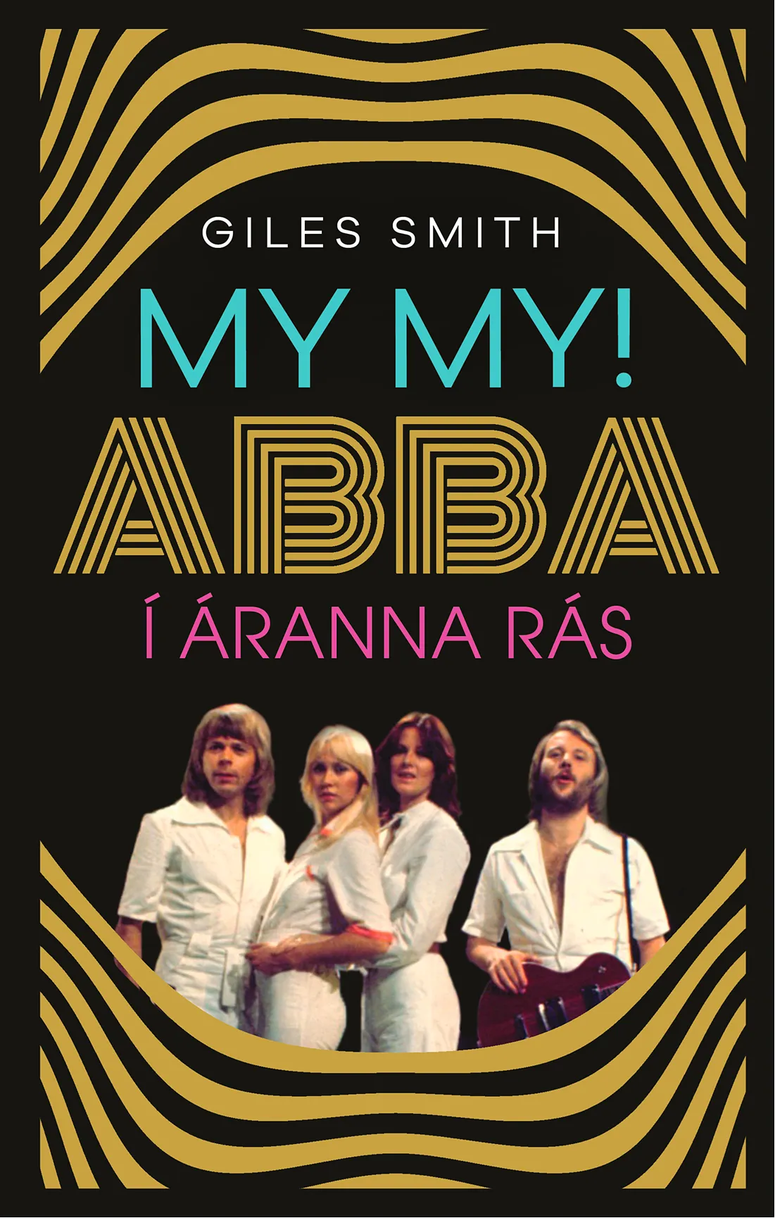 Bókakápa: My My! – ABBA í áranna rás