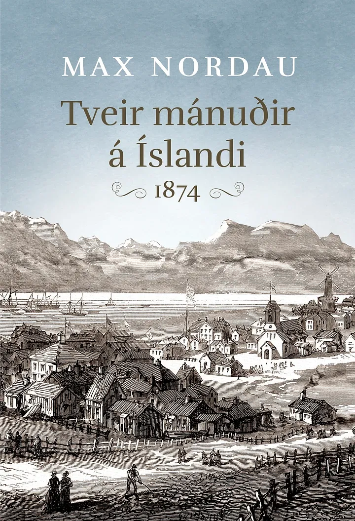 Bókakápa: Tveir mánuðir á Íslandi 1874
