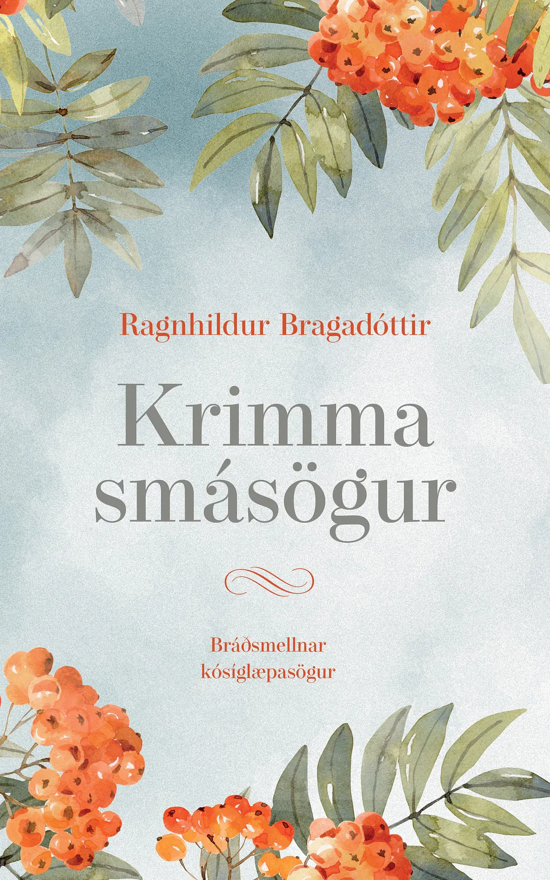 Bókakápa: Krimmasmásögur