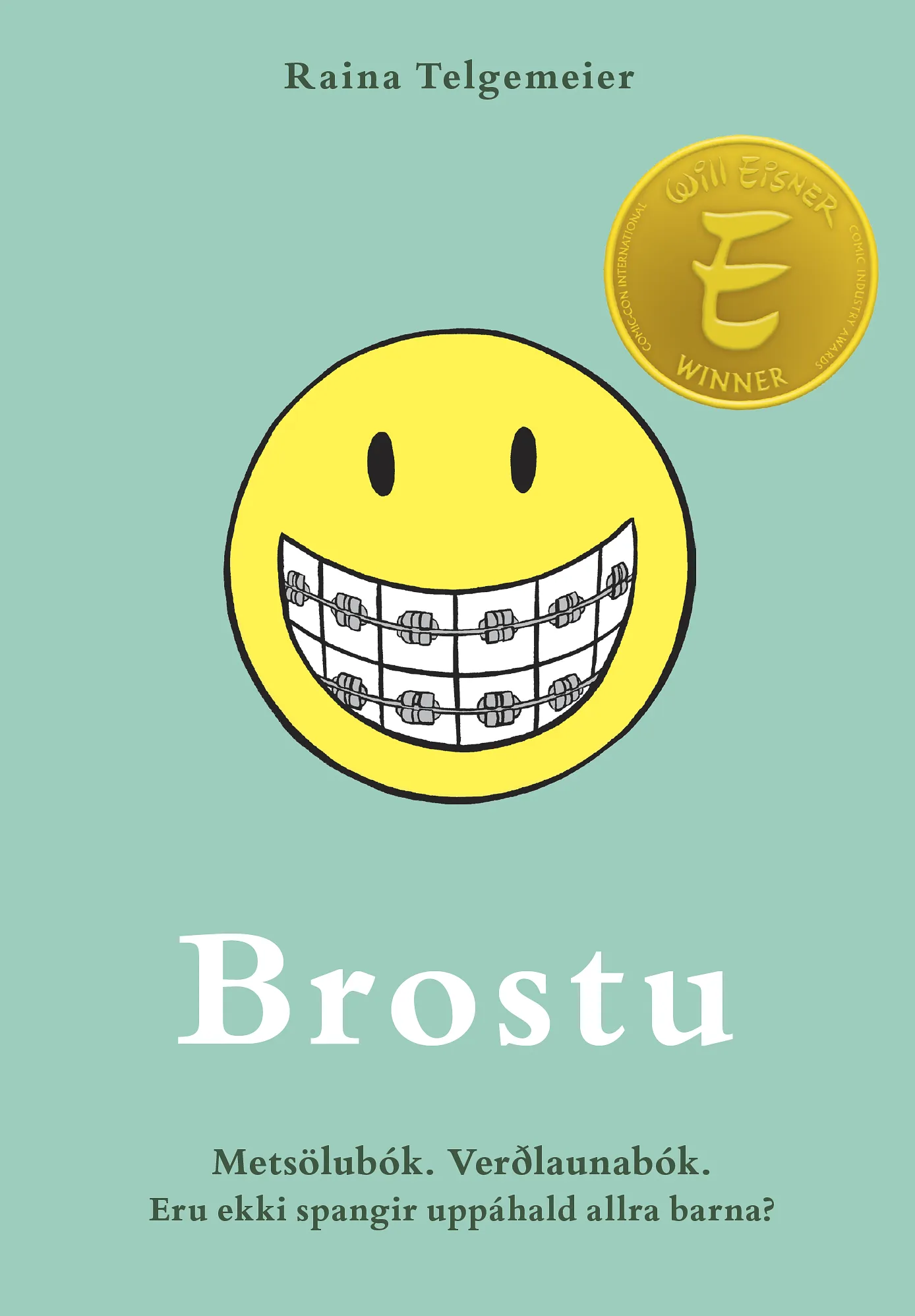 Bókakápa: Brostu