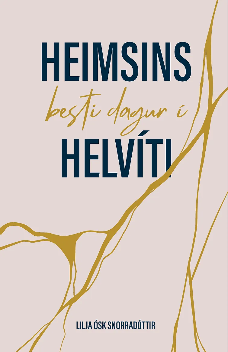 Bókakápa: Heimsins besti dagur í helvíti