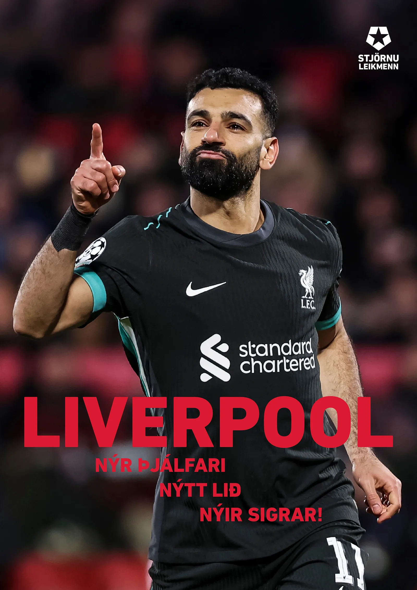 Bókakápa: Liverpool Nýr þjálfari, nýtt lið, nýir sigrar!