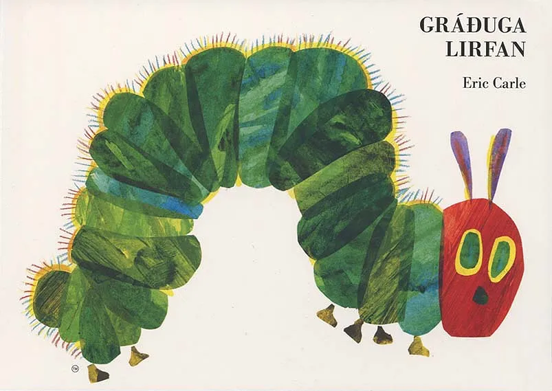 Bókakápa: Gráðuga lirfan