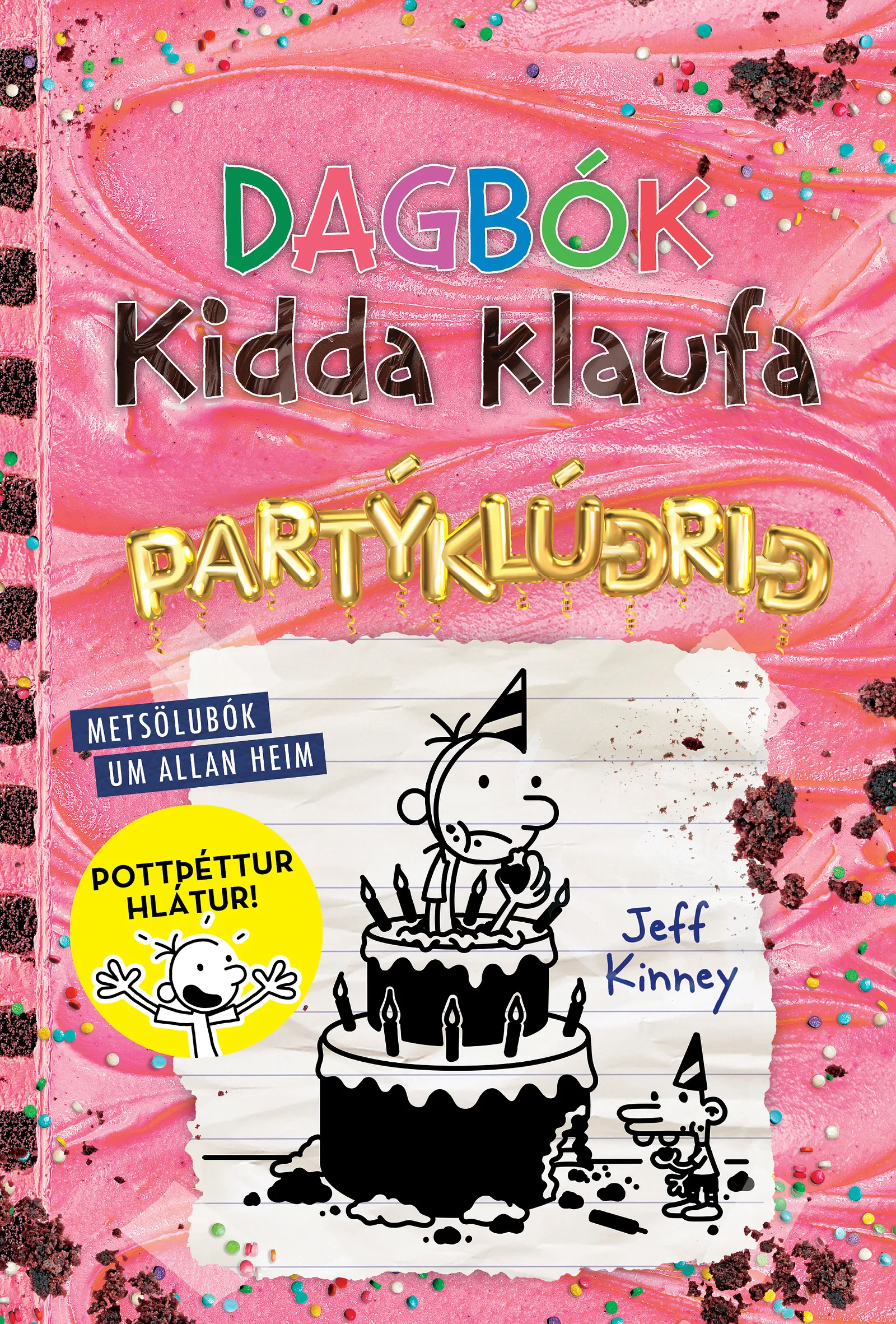 Bókakápa: Dagbók Kidda klaufa 20 Partýklúðrið