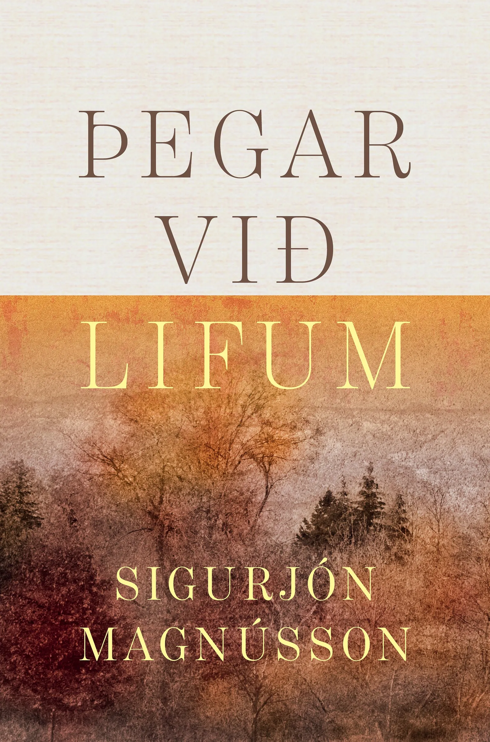Bókakápa: Þegar við lifum
