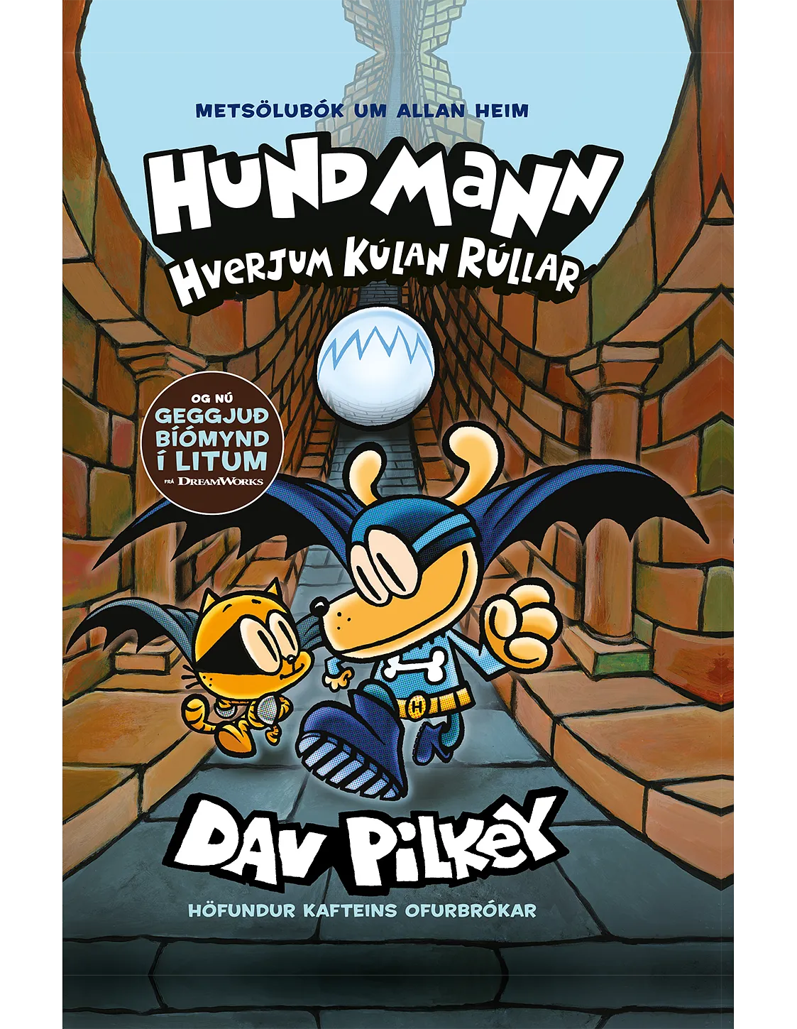 Bókakápa: Hundmann - Hverjum kúlan rúllar