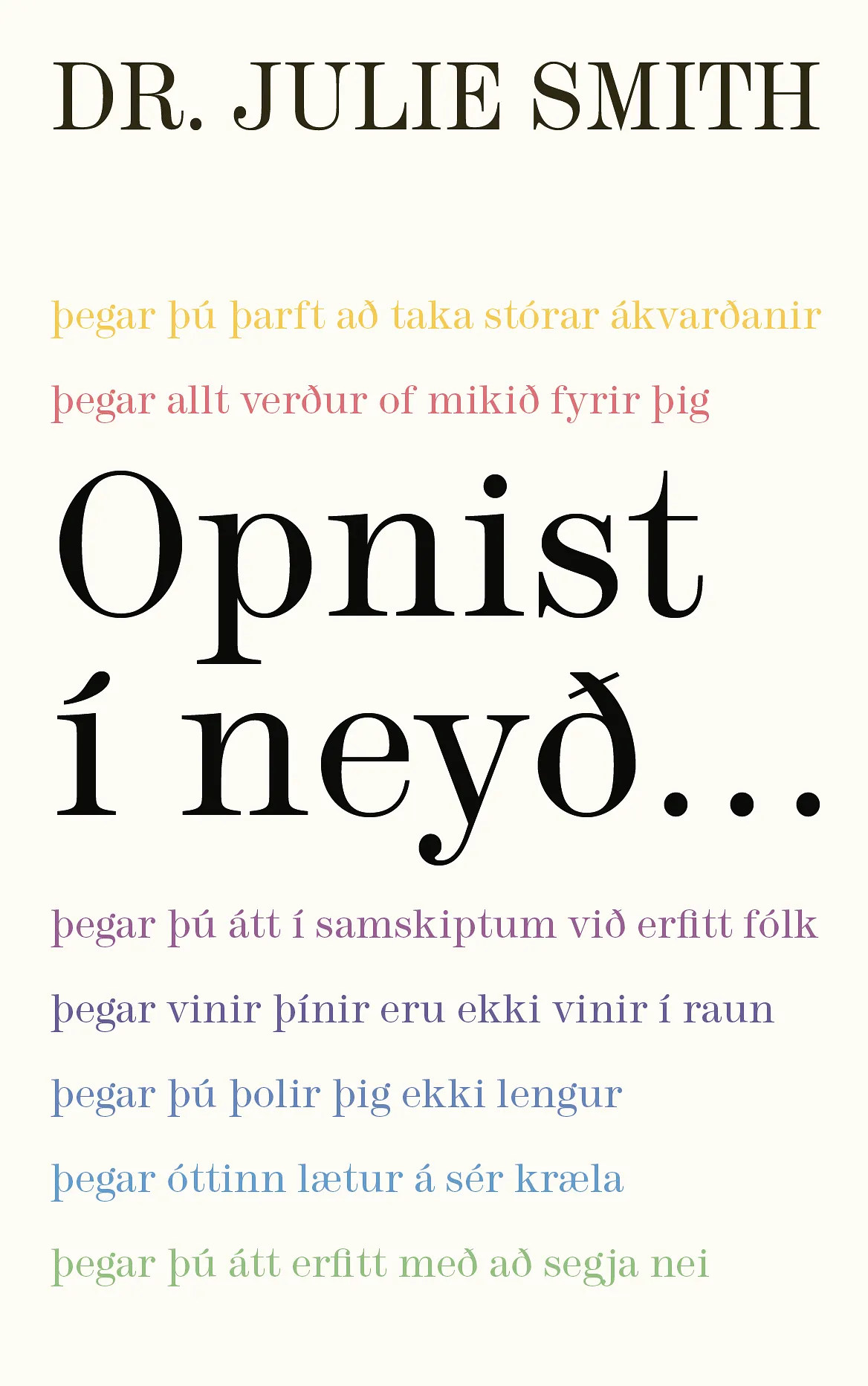 Bókakápa: Opnist í neyð