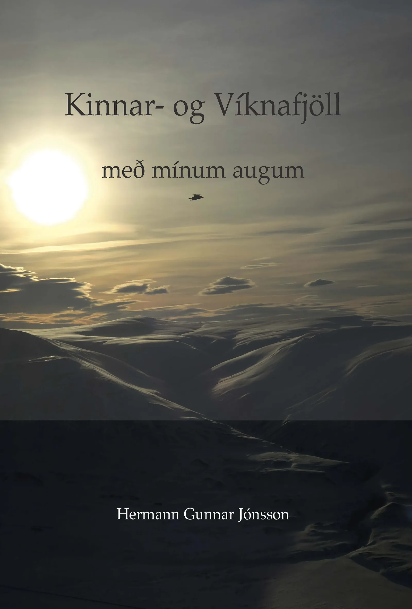 Bókakápa: Kinnar- og Víknafjöll með mínum augum