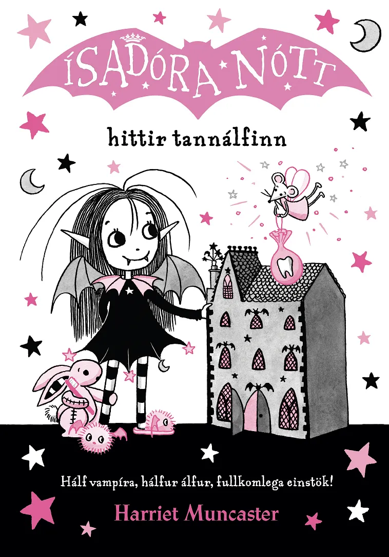 Bókakápa: Ísadóra Nótt hittir tannálfinn