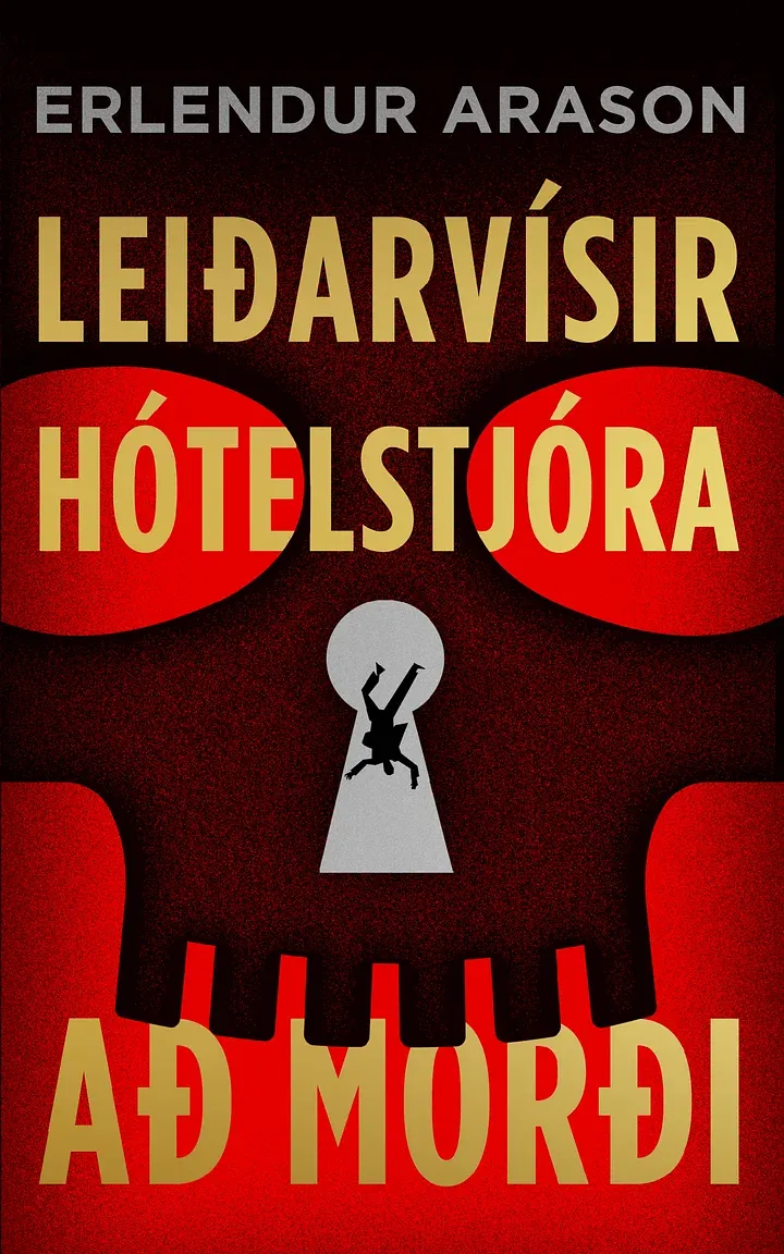 Bókakápa: Leiðarvísir hótelstjóra að morði