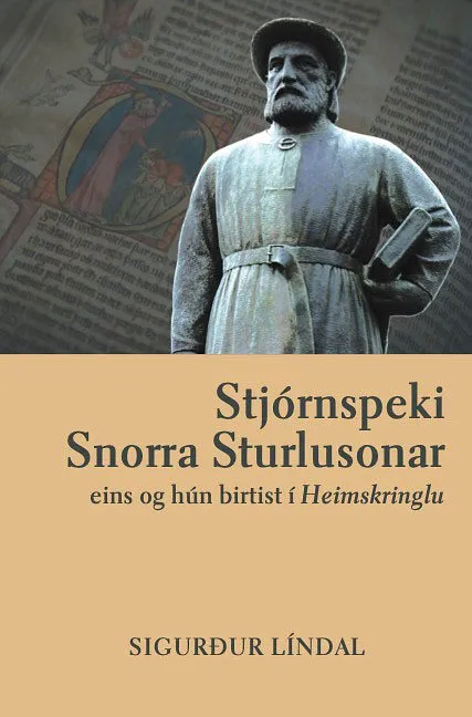 Bókakápa: Stjórnspeki Snorra Sturlusonar eins og hún birtist í Heimskringlu