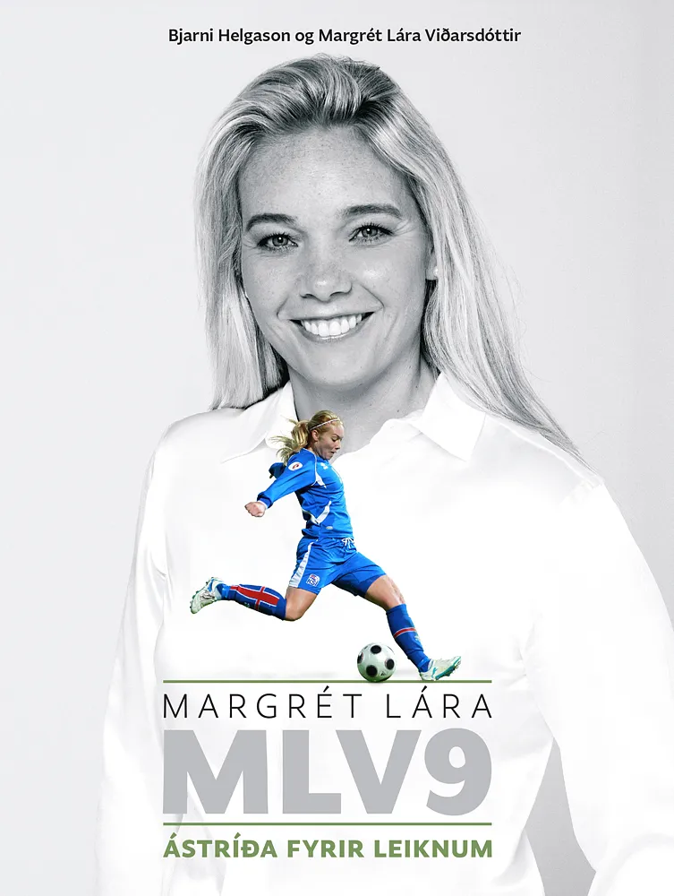 Bókakápa: Margrét Lára Ástríða fyrir leiknum