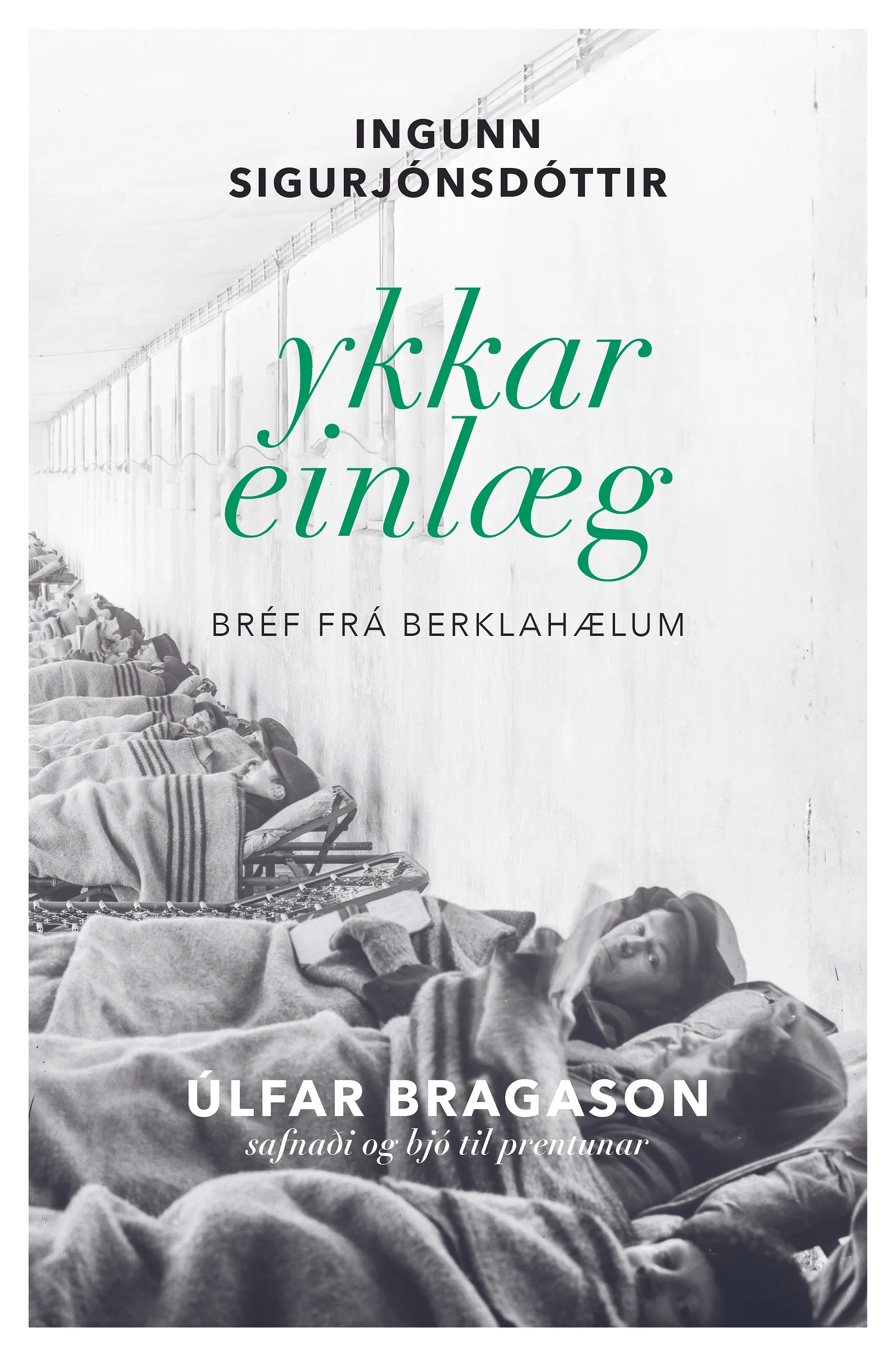 Bókakápa: Ykkar einlæg Bréf frá berklahælum