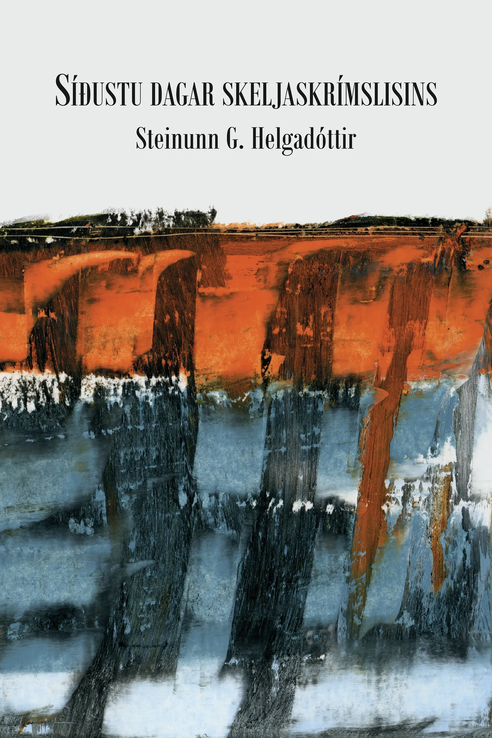 Bókakápa: Síðustu dagar skeljaskrímslisins