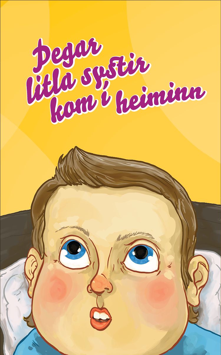 Bókatíðindi - Þegar litla systir kom í heiminn - Hrönn Valentínusdóttir