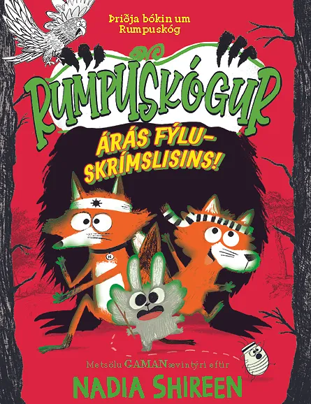 Bókakápa: Rumpuskógur: Árás fýluskrímslisins