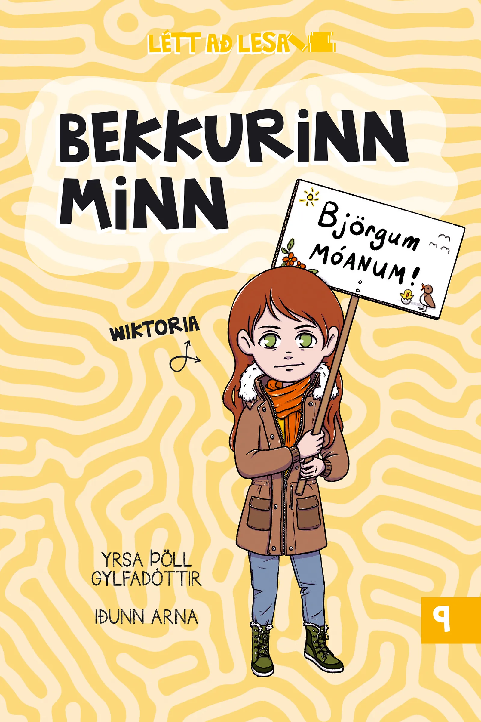 Bókakápa: Bekkurinn minn Björgum móanum!