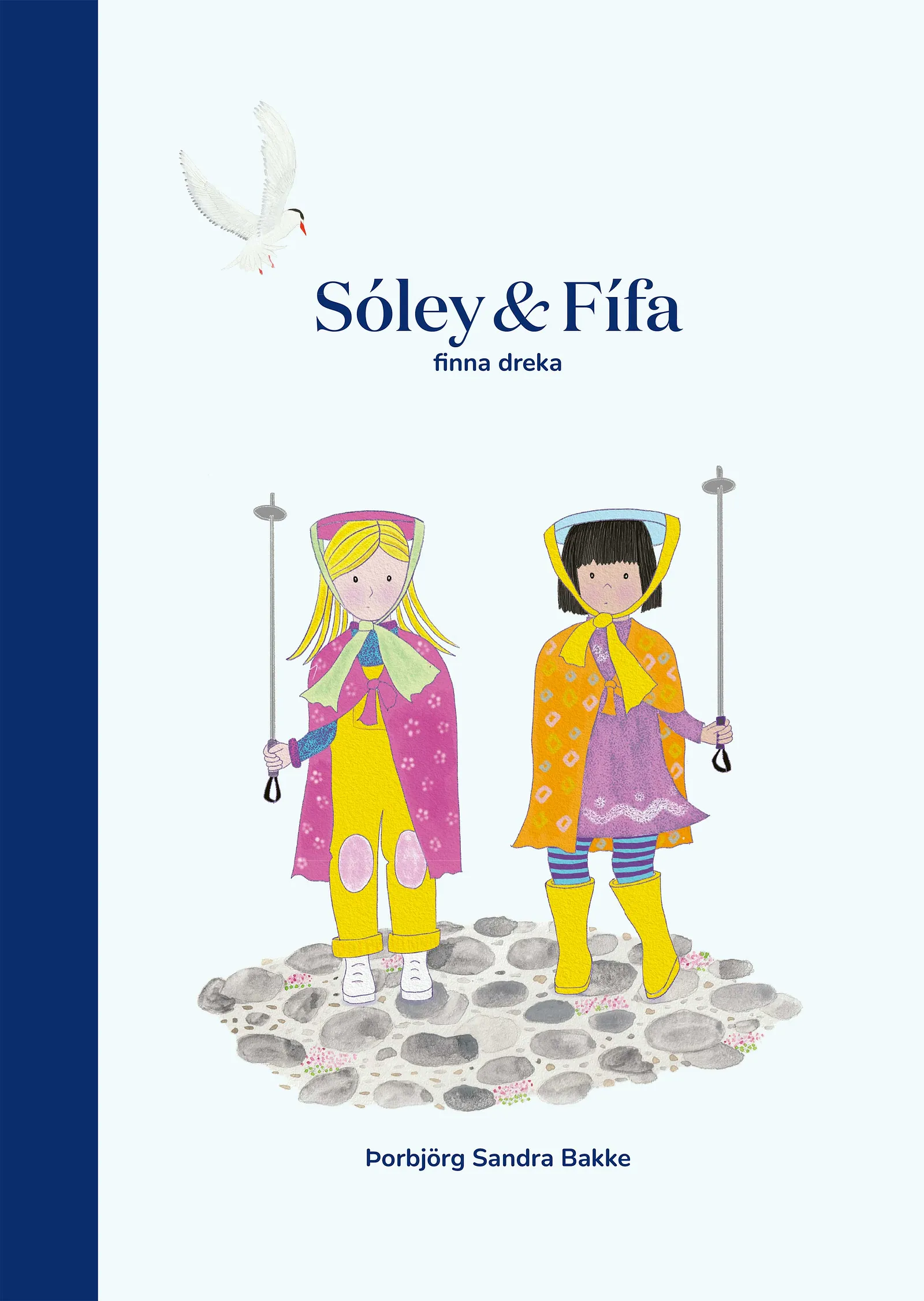 Bókakápa: Sóley og Fífa finna dreka