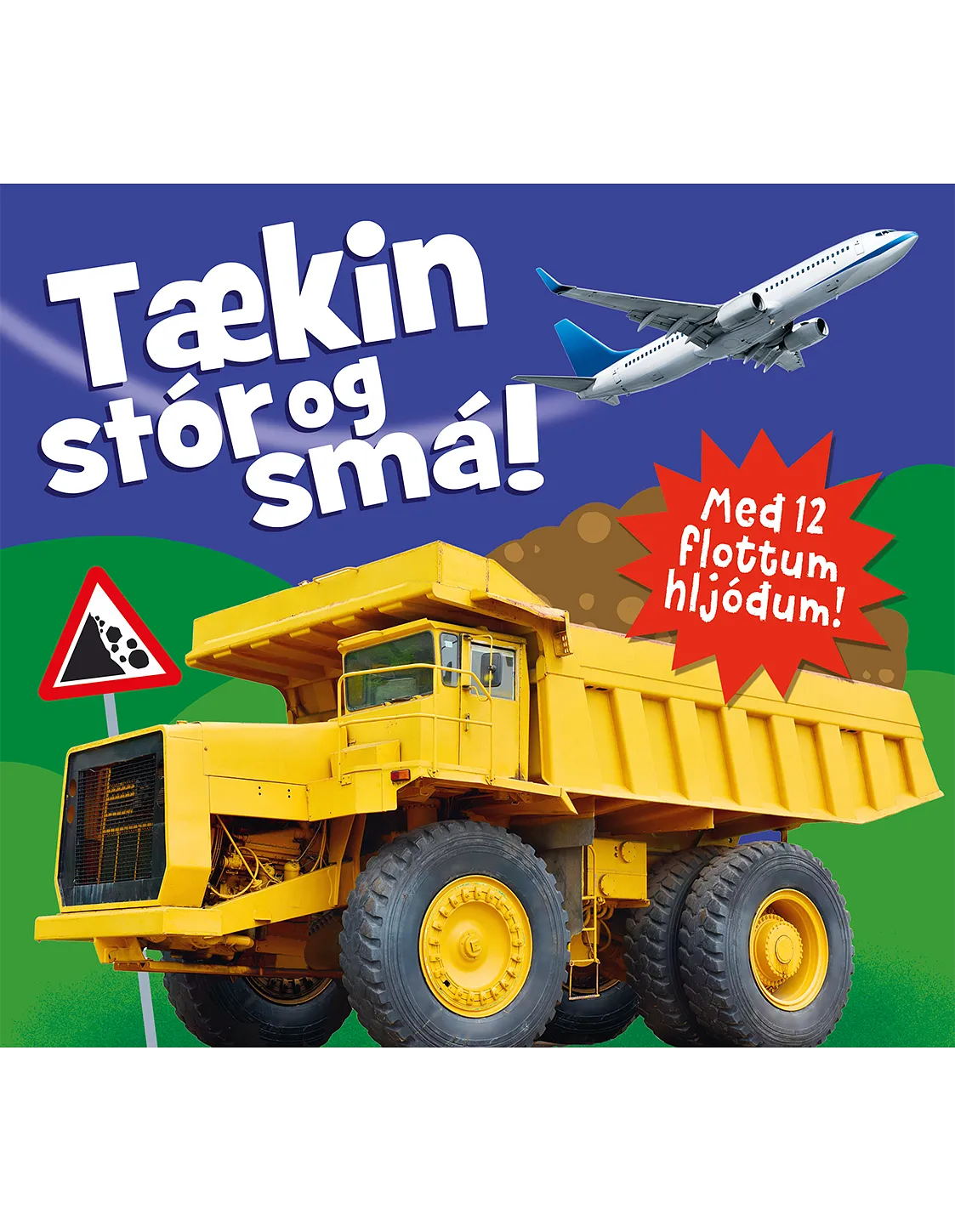 Bókakápa: Tækin stór og smá! Bók með hljóðum