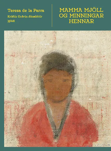 Bókakápa: Mamma Mjöll og minningar hennar