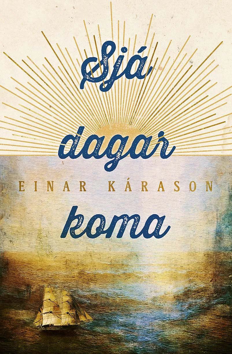 Bókakápa: Sjá dagar koma