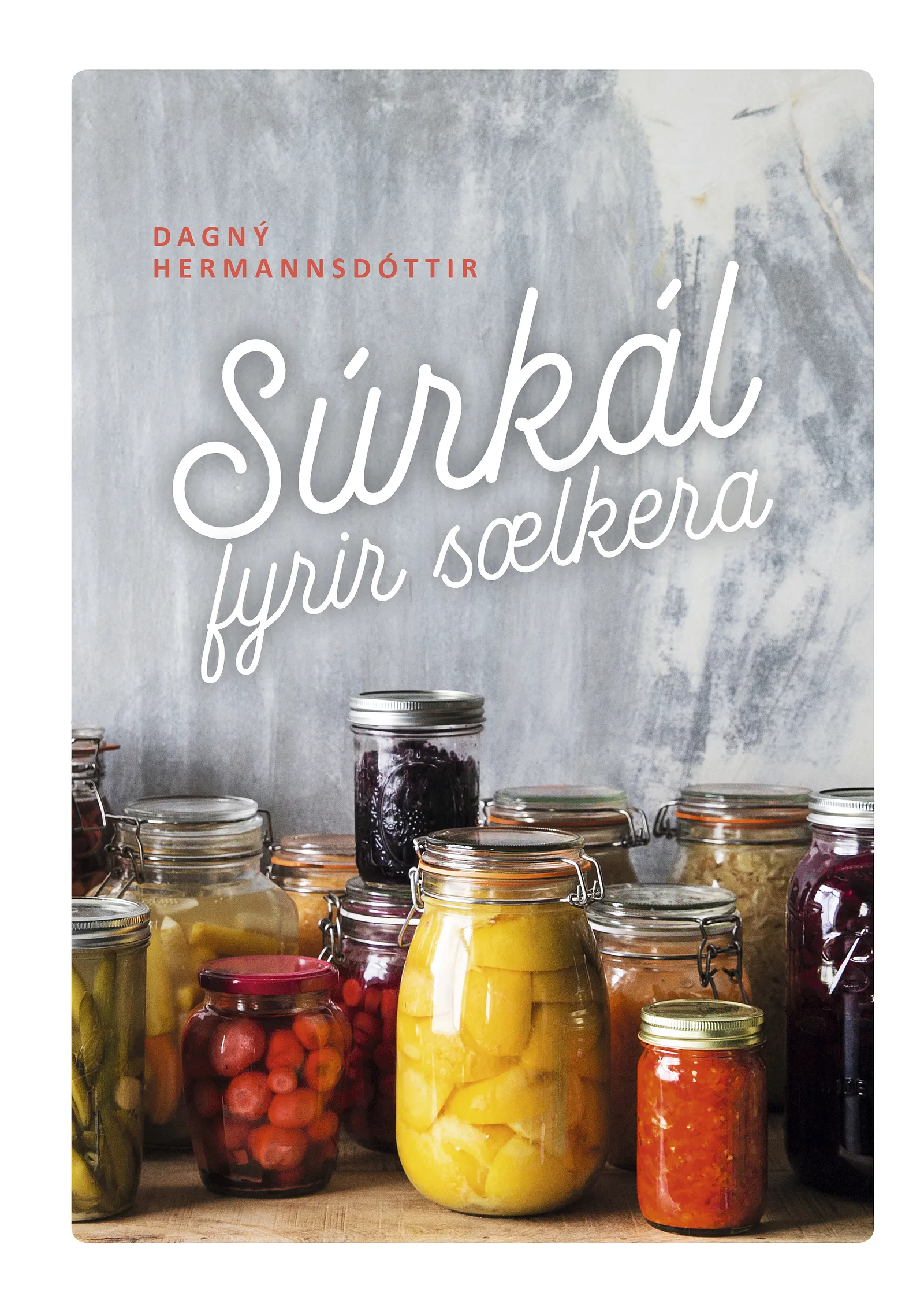 Bókakápa: Súrkál fyrir sælkera