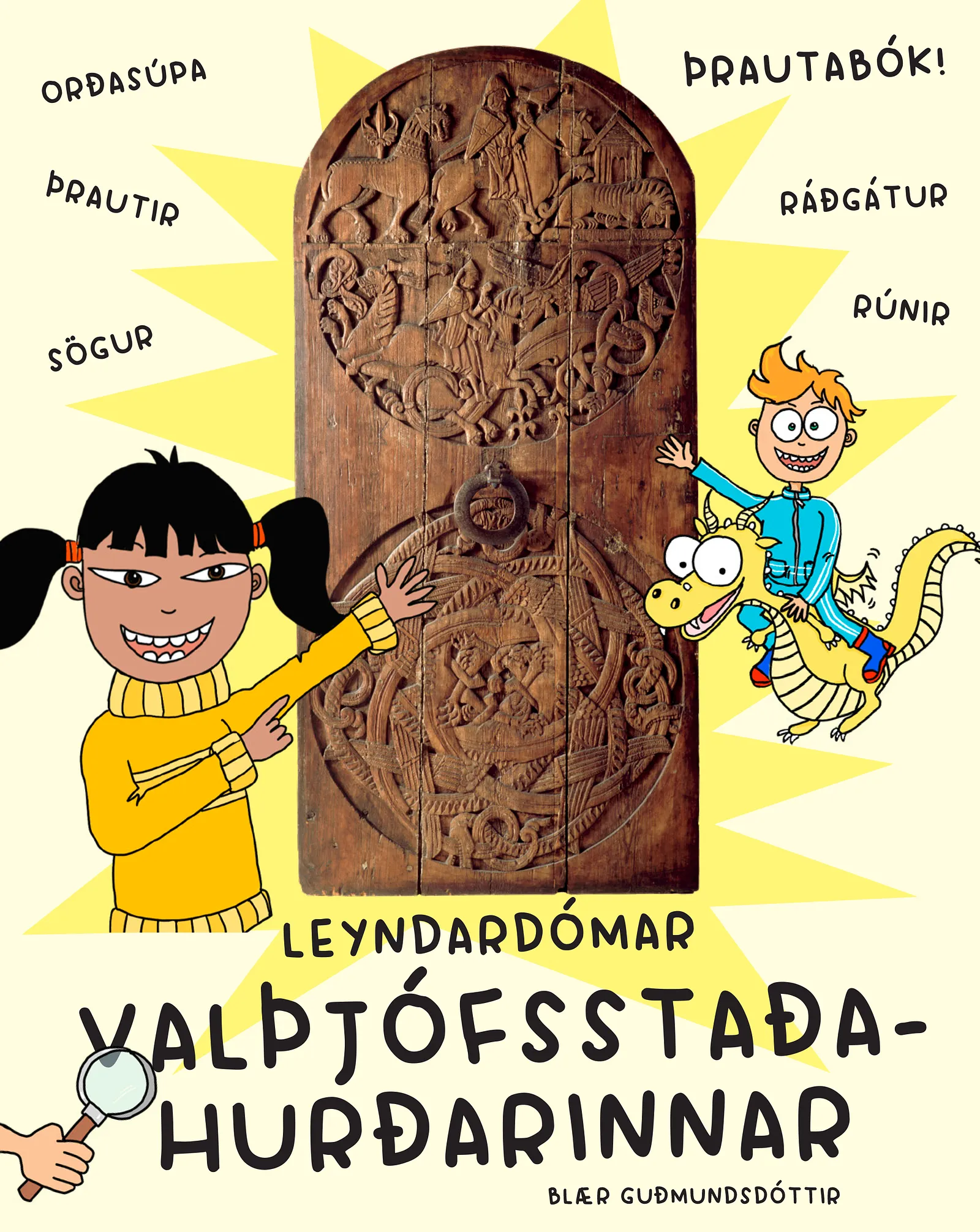 Bókakápa: Leyndardómar Valþjófsstaðahurðarinnar