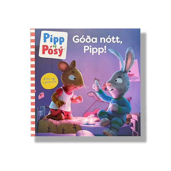 Bókakápa: Pipp og Pósý Góða nótt, Pipp!
