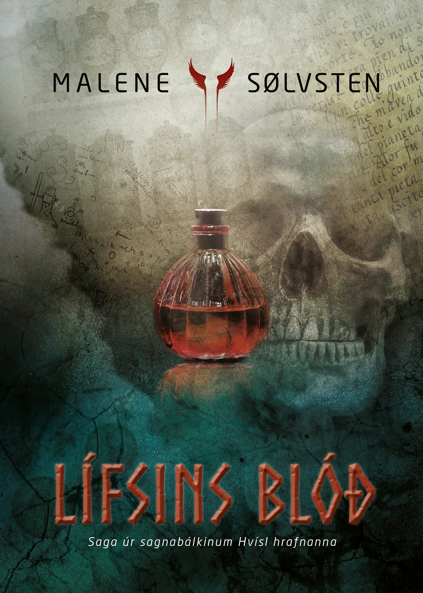 Bókakápa: Lífsins blóð Saga úr sagnabálkinum Hvísl hrafnanna