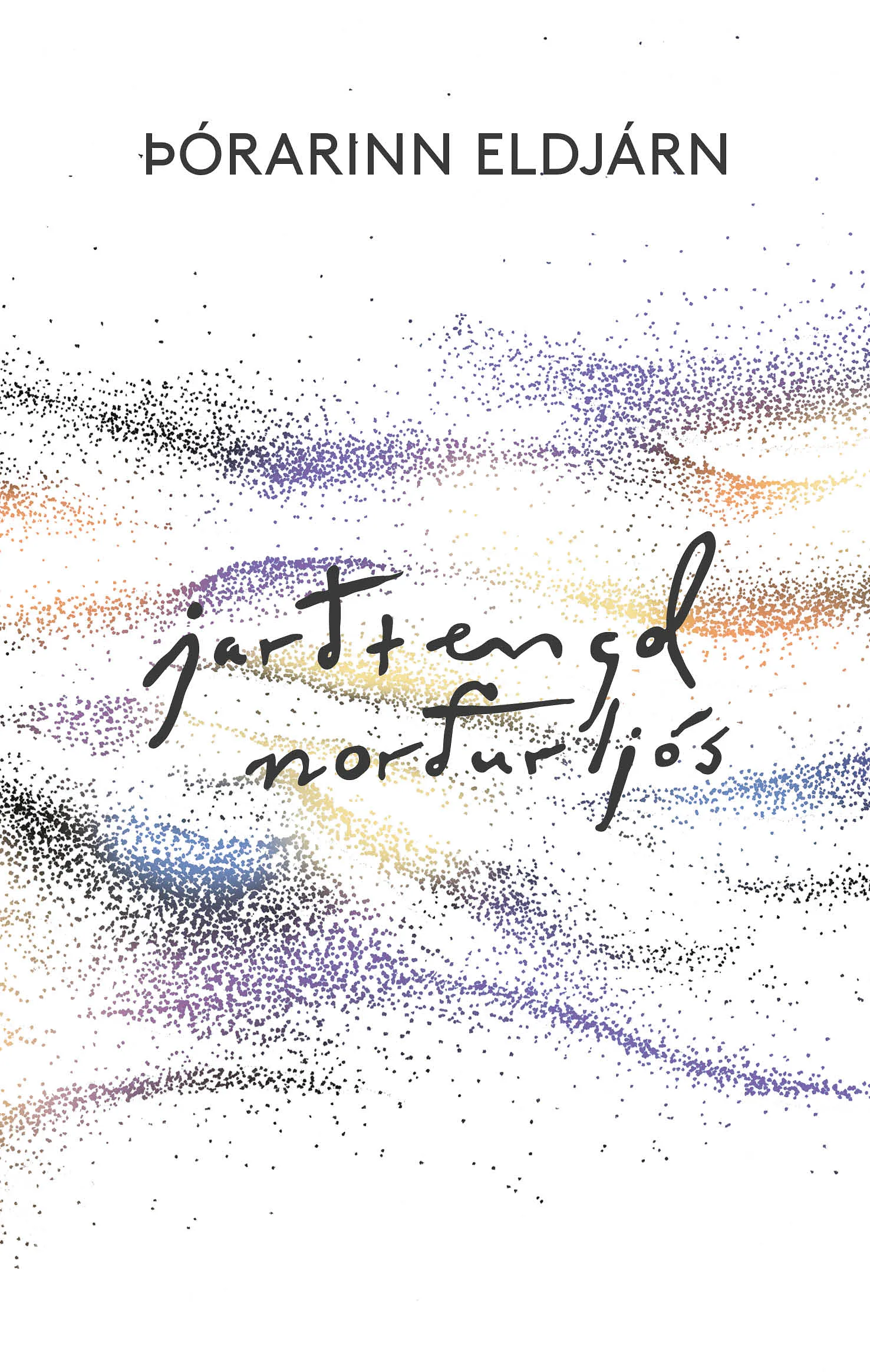 Bókakápa: Jarðtengd norðurljós