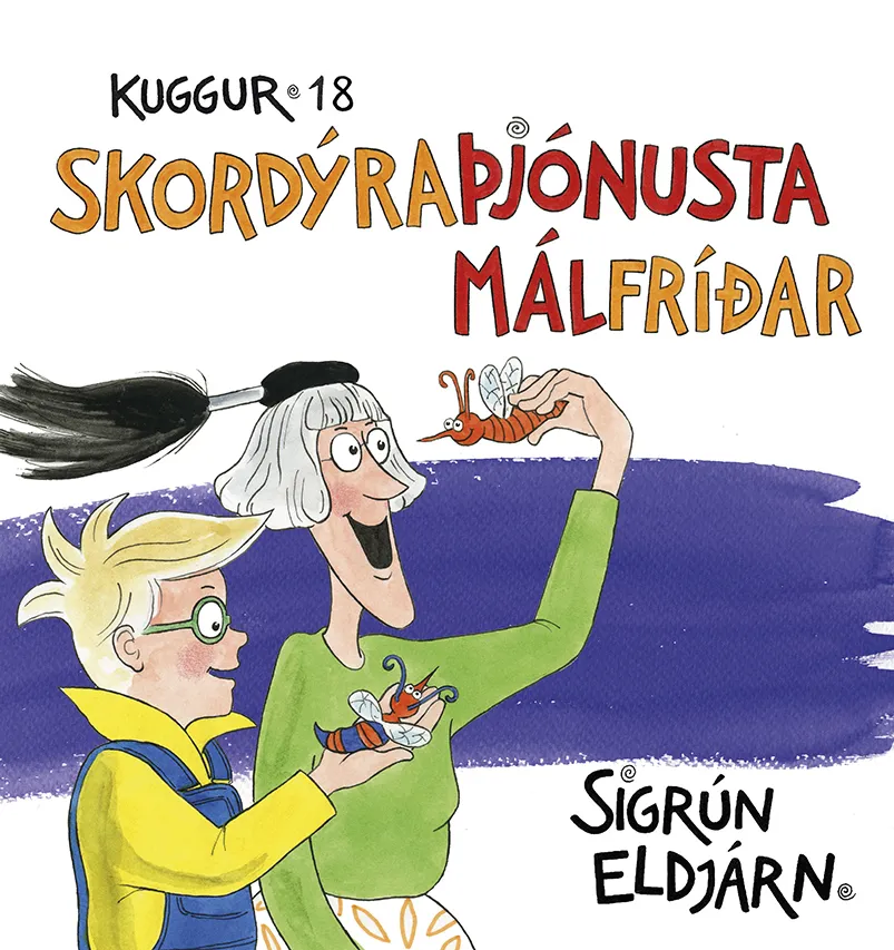 Bókakápa: Kuggur Skordýraþjónusta Málfríðar