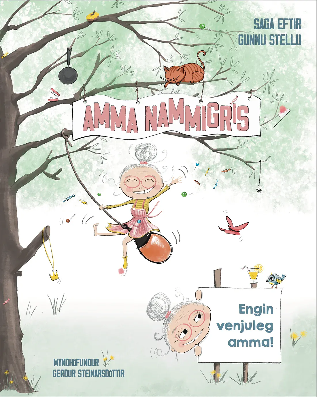 Bókakápa: Amma nammigrís: Engin venjuleg amma