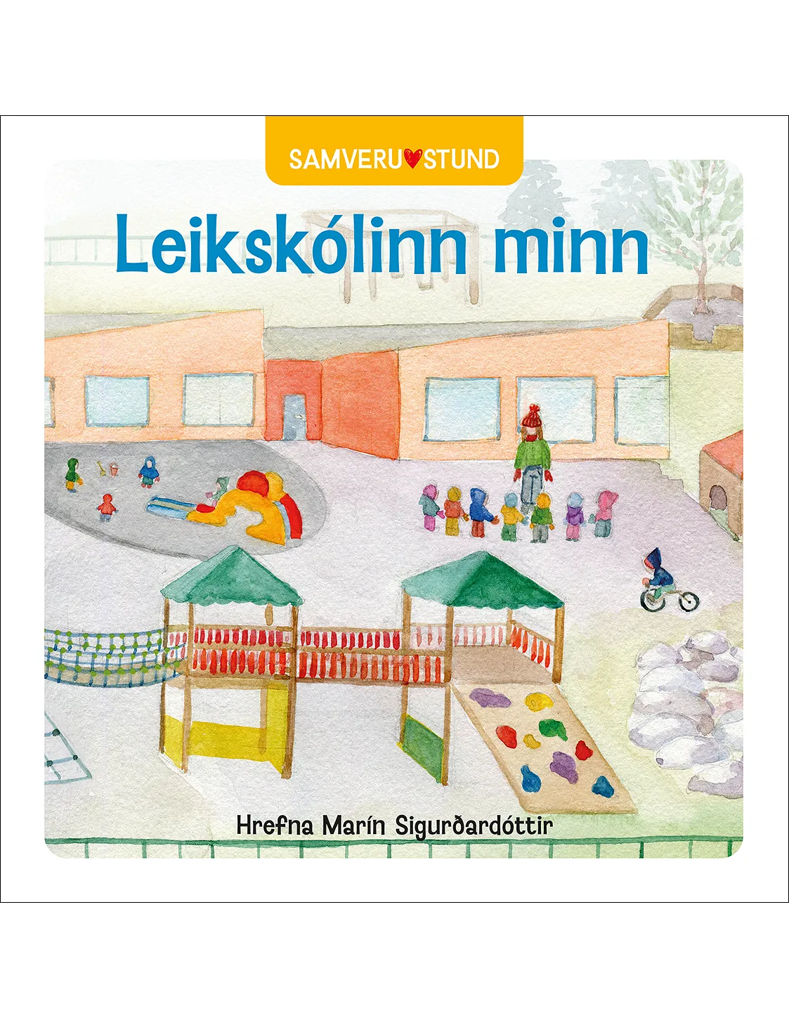 Bókakápa: Samverustund - Leikskólinn minn