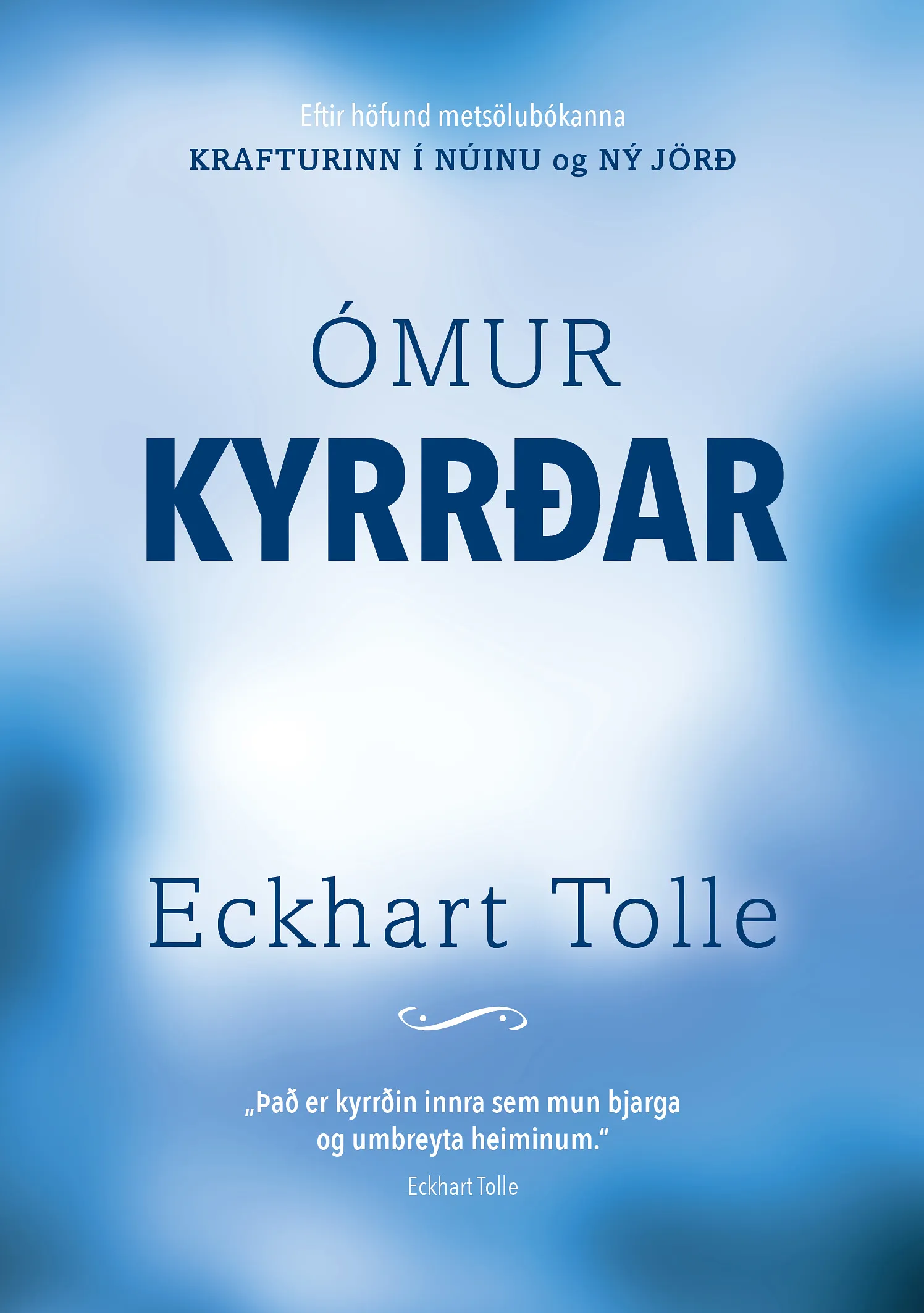 Bókakápa: Ómur kyrrðar